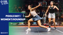 Squash: CIB PSA World Tour Finals 21-22 - Women's Pools Day 1 Roundup