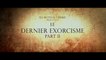 LE DERNIER EXORCISME : Part II (2013) Bande Annonce VF - HD