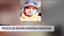 Policía de Denver investiga homicidio