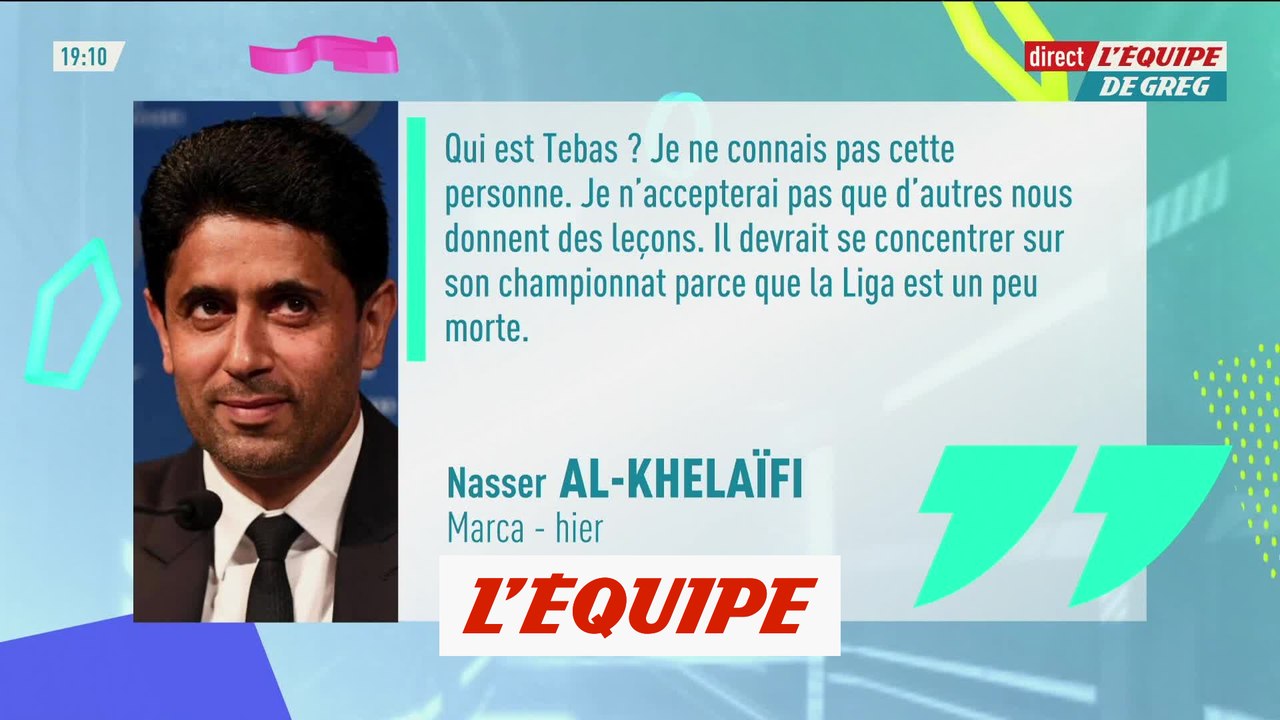 Al-Khelaïfi tacle Tebas : « Je ne connais pas cette personne » - Foot - L1 - PSG