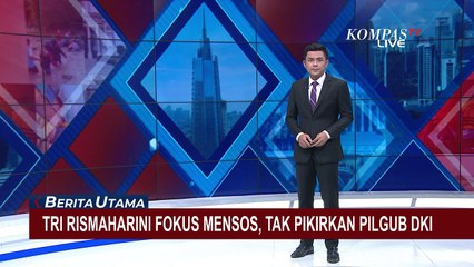 Didorong Maju Pilgub DKI Jakarta, Begini Jawaban Tri Rismaharini