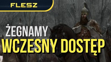 Mount & Blade II gotowy w 2022 roku. FLESZ – 21 czerwca 2022