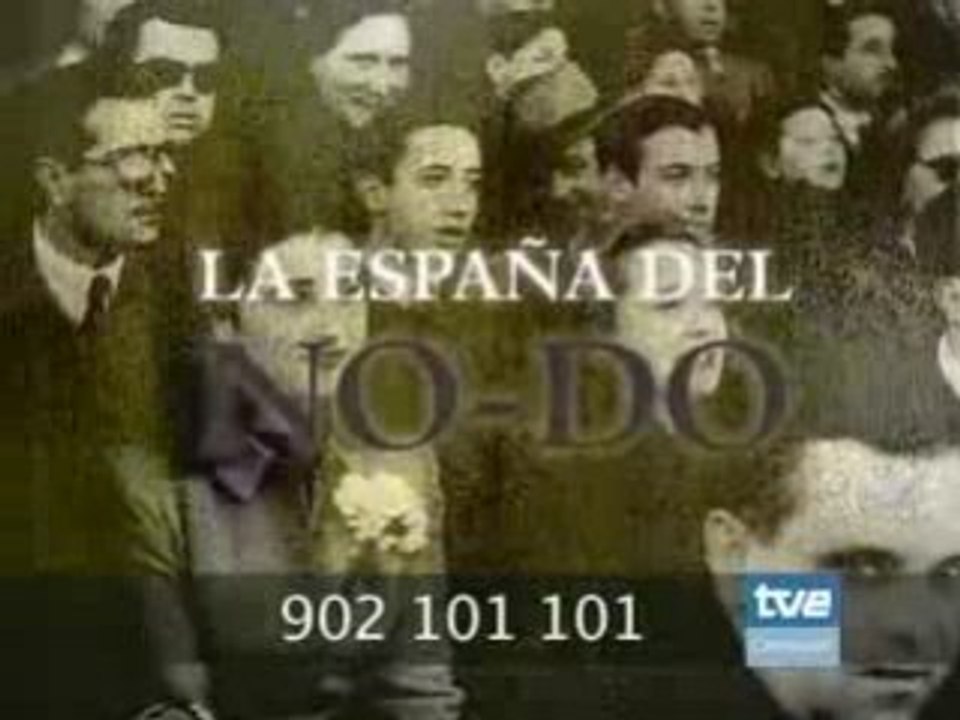 LA ESPAÑA DEL NO-DO [2008] PUBLICIDAD