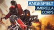 Umbrella Corps - Angespielt: Kurioser Mehrspieler-Shooter im Resident-Evil-Universum