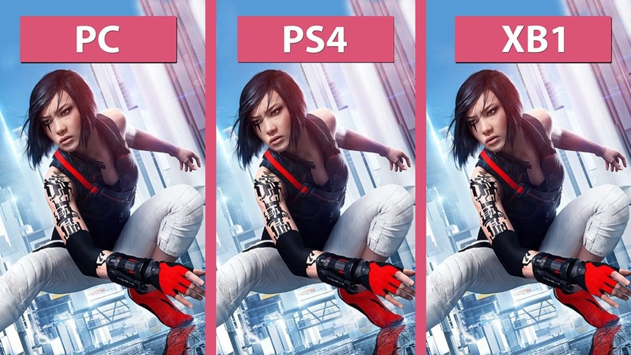 Mirror's Edge Catalyst - Grafik-Vergleich: PC gegen PS4 und Xbox One