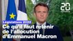 Législatives 2022 : Ce qu'il faut retenir de l'allocution d'Emmanuel Macron