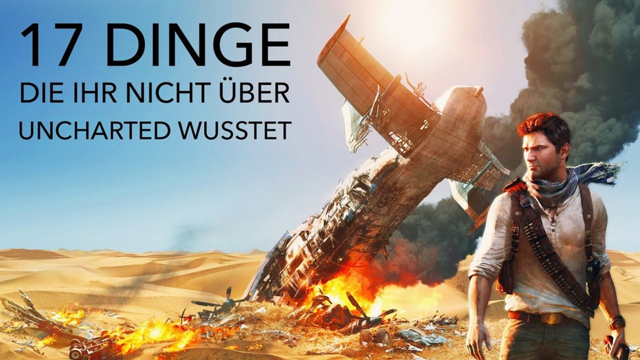 17 Dinge, die ihr nicht über Uncharted wusstet - Verletzungen, Zwerge und The Last of Us