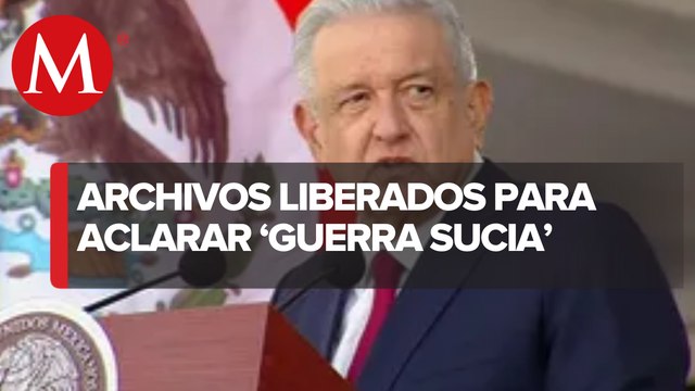 AMLO instruye entregar expedientes para esclarecer la ‘Guerra Sucia’