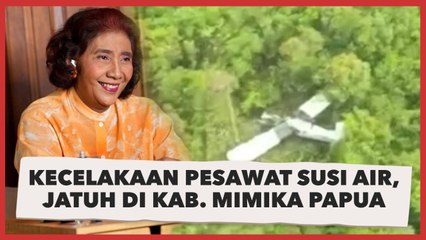 Download Video: Kecelakaan Pesawat Susi Air, Susi Pudjiastuti: Mohon Doa Agar Evakuasi Lancar