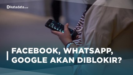 Facebook, WhatsApp, Google Terancam Diblokir Kominfo?