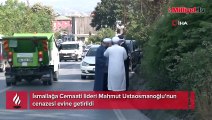 Mahmut Ustaosmanoğlu'nun evine akın ettiler