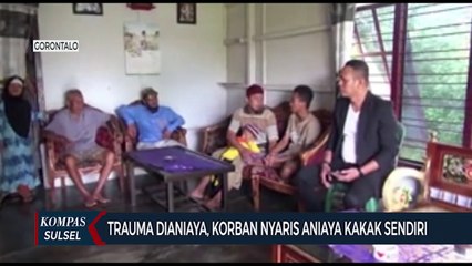 Trauma Dianiaya, Korban Nyaris Aniaya Kakak Sendiri
