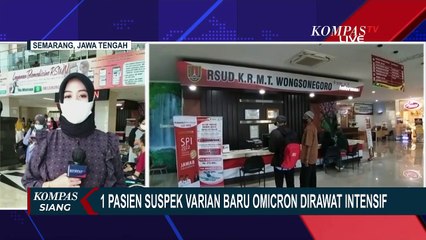 Dirawat Intensif di RS Wongsonegoro, 1 Warga Asal Semarang Jadi Suspek Varian Baru Omicron!
