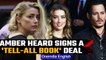 Amber Heard signs a multi-million dollar deal for 'Tell-all book' | Oneindia News *International