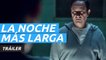 Tráiler de La noche más larga, el nuevo thriller español de Netflix para este verano