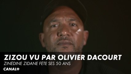 Zizou vu par Olivier Dacourt - Les 50 ans de Zidane