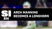 No. 1 recruit Arch Manning Announces Commitment to the university of Texas
