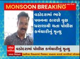 વડોદરા: કોન્સ્ટેબલ પર ઝાડ પડતાં ઘટનાસ્થળે જ નીપજ્યું મોત