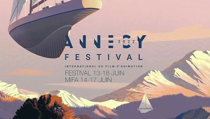 Reprise de palmarès du Festival international du film d'animation d'Annecy 2022 - Bande annonce