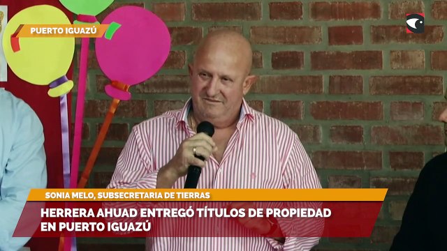 Herrera Ahuad entregó títulos de propiedad en Puerto Iguazú