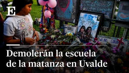 Demolerán primaria de la masacre escolar en Uvalde