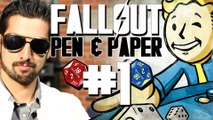 Fallout: Pen & Paper - Folge 1: Die Helden erwachen