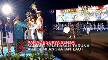 Parade Surya Senja Sambut Pelepasan Taruna Akademi Angkatan Laut