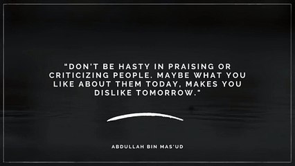 Don't be hasty | Quotes Abdullah Bin Mas'ud [English-Indonesia]