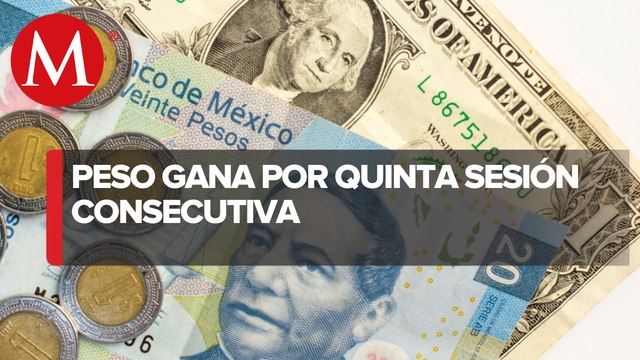 Peso gana por quinta sesión consecutiva tras histórica alza de tasas del Banxico