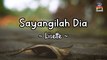 Lisette - Sayangilah Dia (Official Lyric Video)