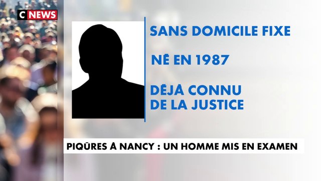 Piqûres à Nancy : un homme mis en examen