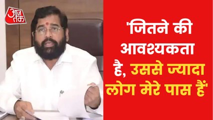 'We have numbers, Uddhav can't scare us', Eknath Shinde said
