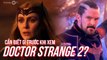 Doctor Strange Multiverse of Madness Deleted Scene- Alternate Opening Mordo Death Scene Confirmed!