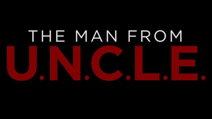 The Man from U.N.C.L.E. - Comic-Con Trailer