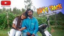 Love Track  New Kannada Love Short Film | Kannada Shortcut | Silly Monks