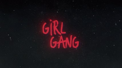R Rules - Girl Gang