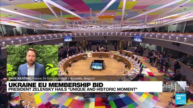 'Many steps to come': European Union makes Ukraine a candidate for EU membership