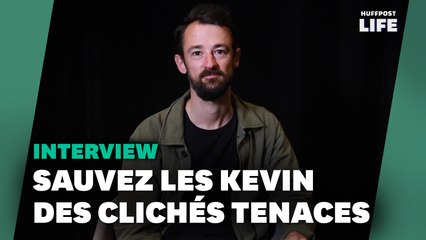 Le ras-le-bol des clichés sur son prénom "Kevin" l'a poussé à en faire un documentaire