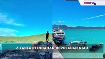 6 Fakta Menarik Kepulauan Riau, Diklaim Mahathir Mohamad Bagian dari Melayu hingga Kecantikannya