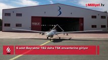 6 adet Bayraktar TB2 daha TSK envanterine giriyor