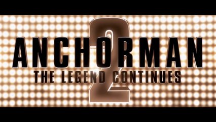 ANCHORMAN 2: The Legend Continues (2013) Trailer VO - HD