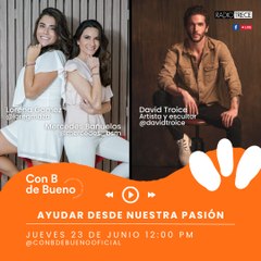 Con b de bueno: Ayudar desde nuestra pasión