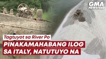 River Po sa Italy, natutuyo na | GMA News Feed