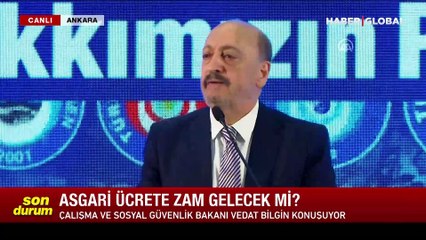 Bakan Bilgin'den flaş 'temmuz zammı' açıklaması