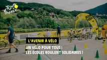 L'avenir à vélo -  École Solidaire : Un Vélo Pour Tous : Les Écoles Roulent Solidaires !
