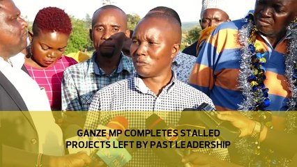 Ganze MP completes stalled projects left by past leadership