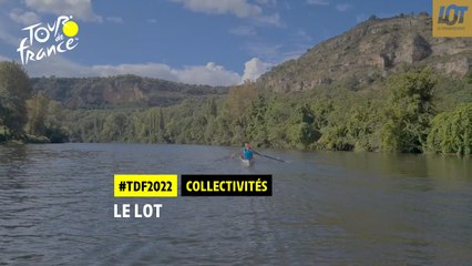 #TDF22 - Le Lot & le Tour de France