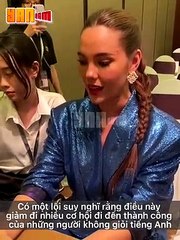 Catriona Gray nói Hoa hậu không cần tiếng Anh giỏi