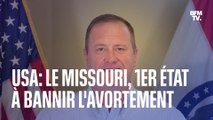 États-Unis: le Missouri devient le premier État américain à bannir l'avortement