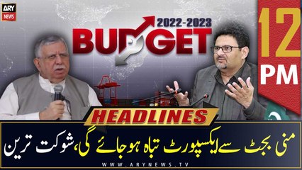 ARY News | Prime Time Headlines | 12 PM | 25th June 2022